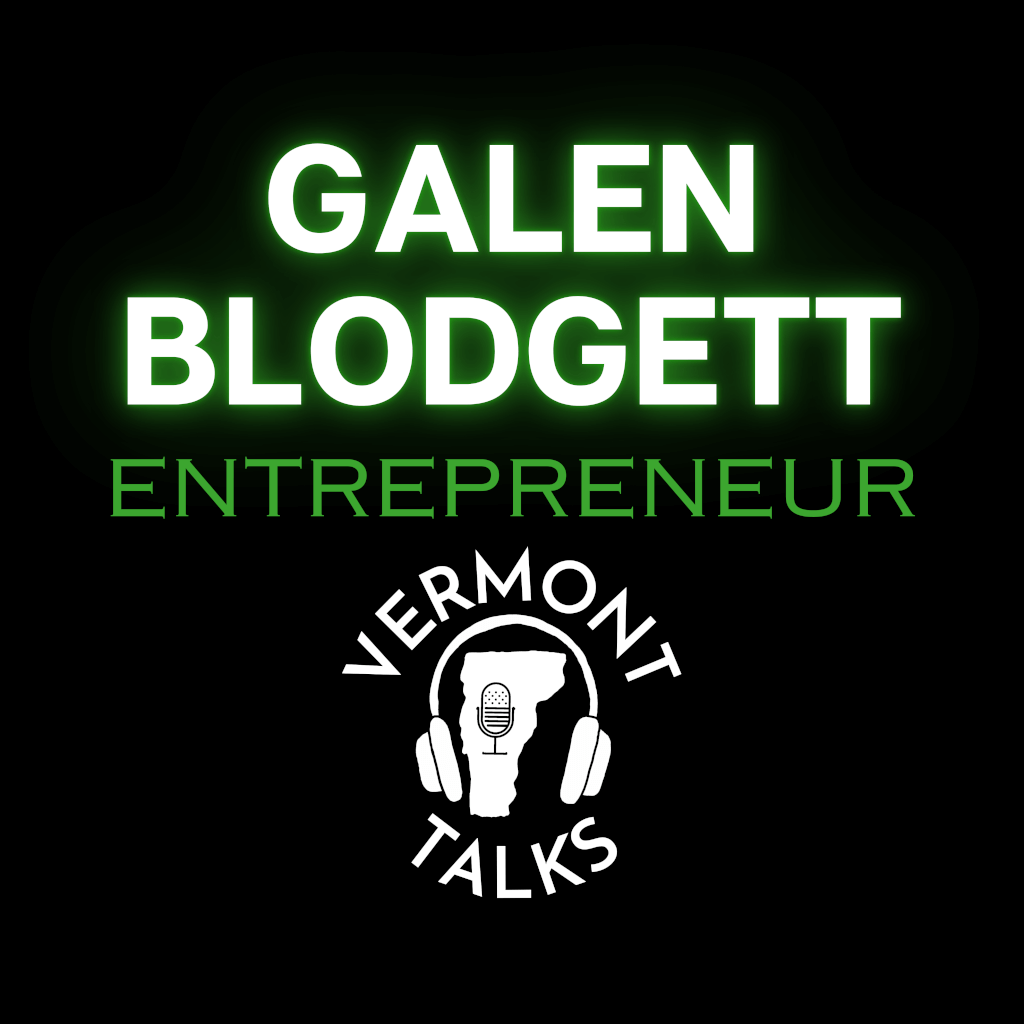 Galen Blodgett – Entrepeneur